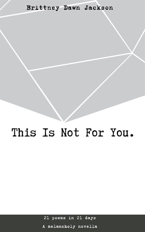 This Is Not For You. (Paperback)