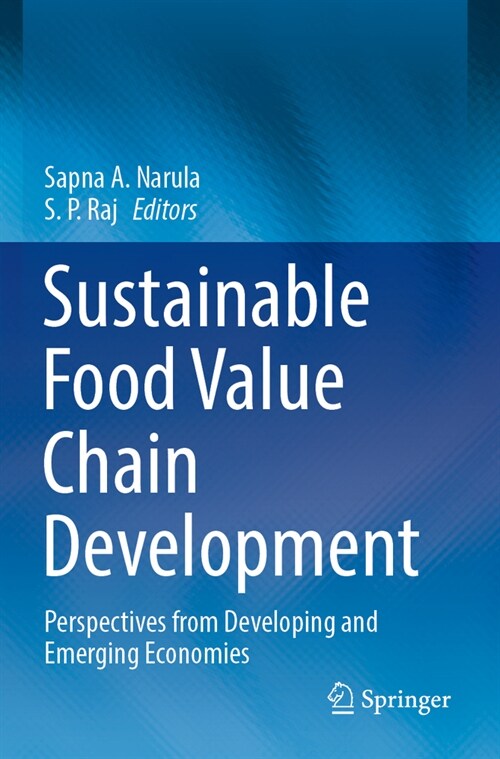 Sustainable Food Value Chain Development: Perspectives from Developing and Emerging Economies (Paperback, 2023)