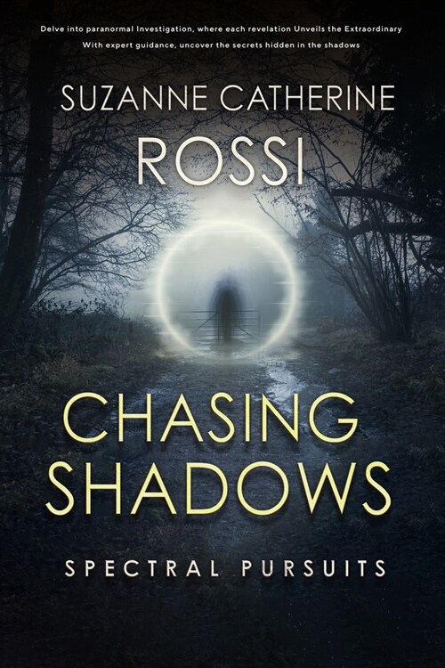 Chasing Shadows: Spectral Pursuit (Paperback)