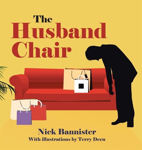 The Husband Chair (Hardcover)