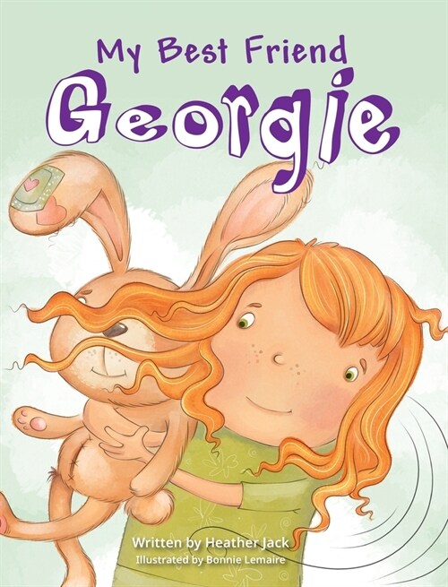 My Best Friend Georgie (Hardcover)