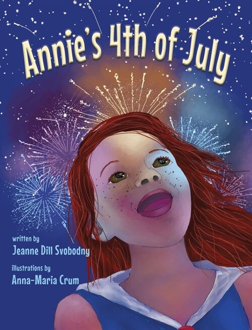 Annies 4th of July (Hardcover)