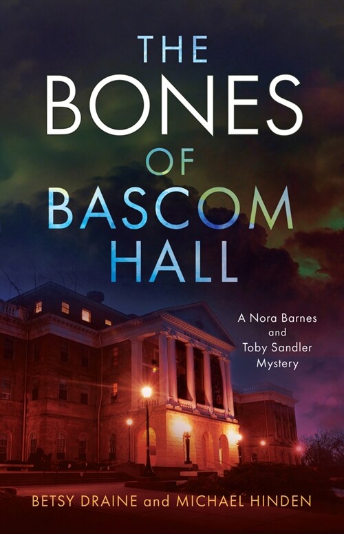 The Bones of BASCOM Hall (Paperback)