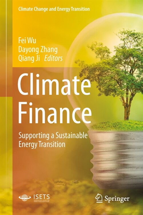 Climate Finance: Supporting a Sustainable Energy Transition (Hardcover, 2024)