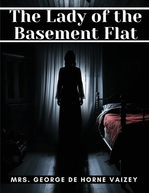 The Lady of the Basement Flat (Paperback)