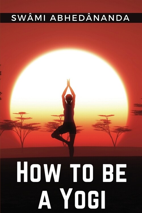 How to be a Yogi (Paperback)
