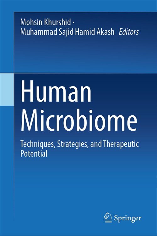 Human Microbiome: Techniques, Strategies, and Therapeutic Potential (Hardcover, 2024)