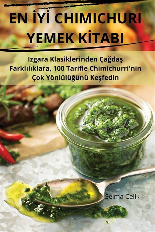 En İyİ Chimichuri Yemek Kİtabi (Paperback)