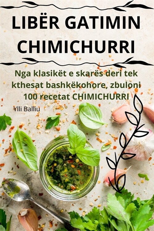 Lib? Gatimin Chimichurri (Paperback)