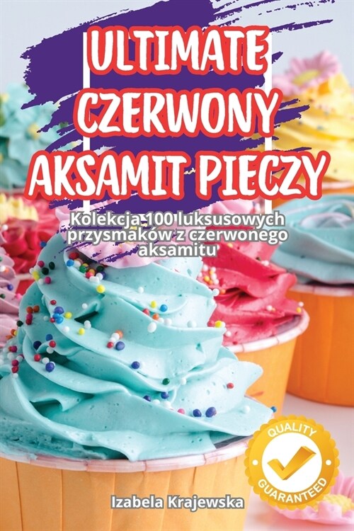 Ultimate Czerwony Aksamit Pieczy (Paperback)