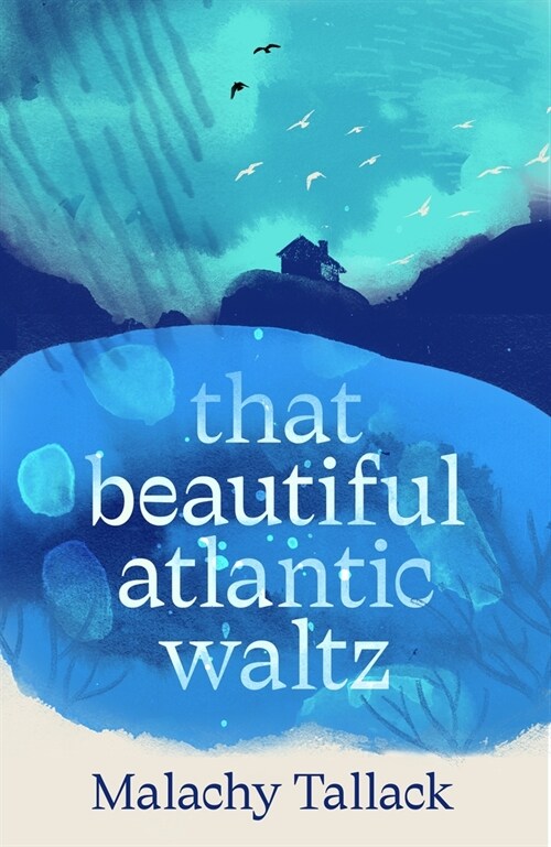 That Beautiful Atlantic Waltz (Hardcover, Main)