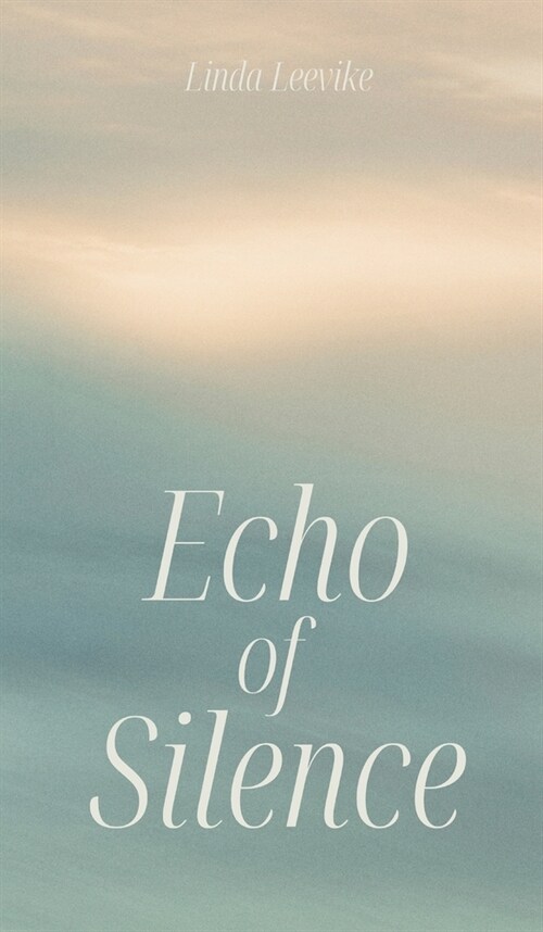 Echo of Silence (Hardcover)