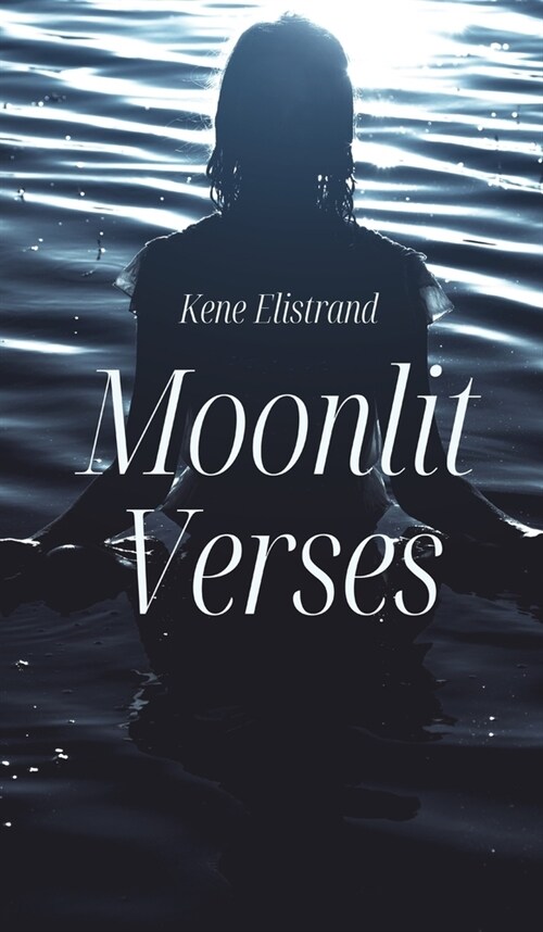 Moonlit Verses (Hardcover)