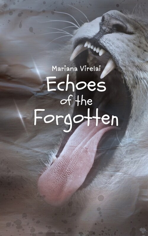 Echoes of the Forgotten (Paperback)