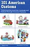 [중고] 101 American Customs: Understanding Language and Culture Through Common Practices (Paperback)