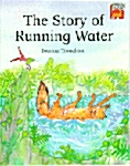 The Story of Running Water (Paperback)