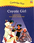 [중고] Cambridge Plays: Coyote Girl (Paperback)