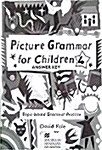 [중고] Picture Grammar for Children 4 : Answer Key (Paperback)