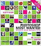 Photoshop Most Wanted (Paperback)