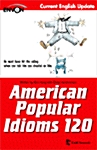 American Popular Idioms 120