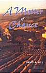 A Matter of Chance Level 4 (Paperback)