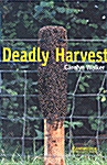 Deadly Harvest Level 6 (Paperback)