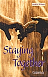 Staying Together Level 4 (Paperback)