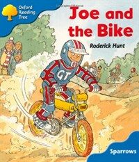Oxford Reading Tree: Level 3: Sparrows: Joe and the Bike (Paperback)