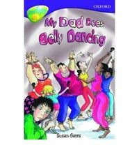 Oxford Reading Tree: Level 11b: Treetops: My Dad Does Belly (Paperback)