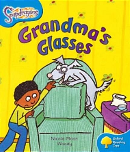 [중고] Oxford Reading Tree: Level 3: Snapdragons: Grandma‘s Glasses (Paperback)