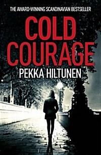 Cold Courage (Paperback)