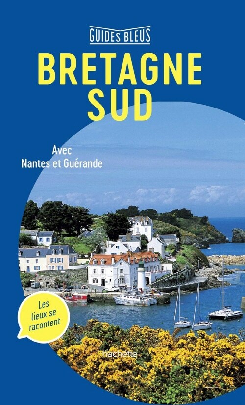 Guide Bleu Bretagne Sud