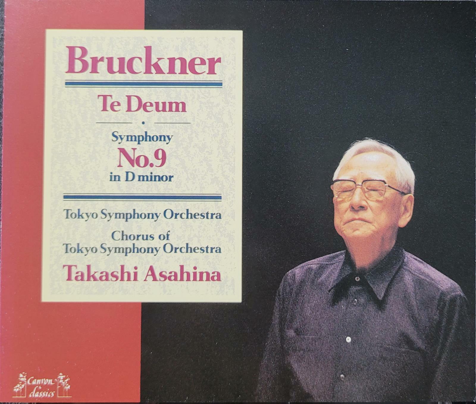 [중고] [수입] Takashi Asahina - 브루크너 : 교향곡 9번 & 테 데움 (2CD)