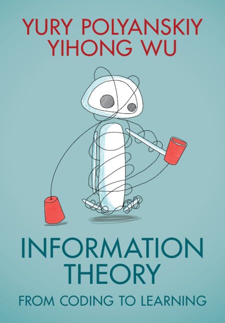 Information Theory : From Coding to Learning (Hardcover)