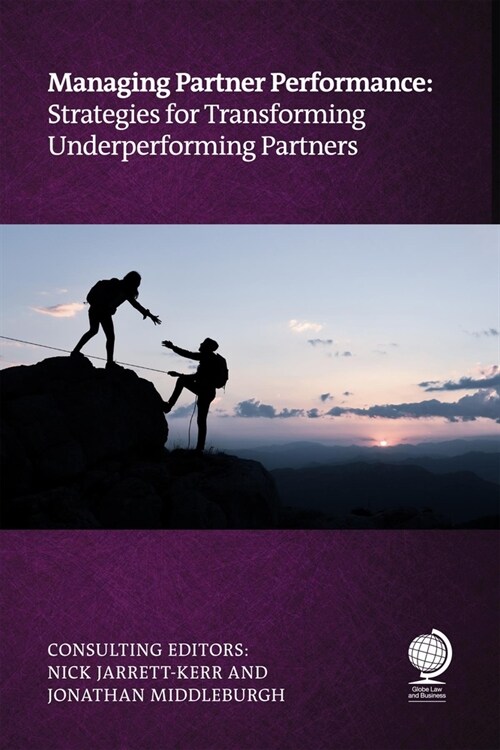 Managing Partner Performance : Strategies for transforming underperforming partners (Paperback)