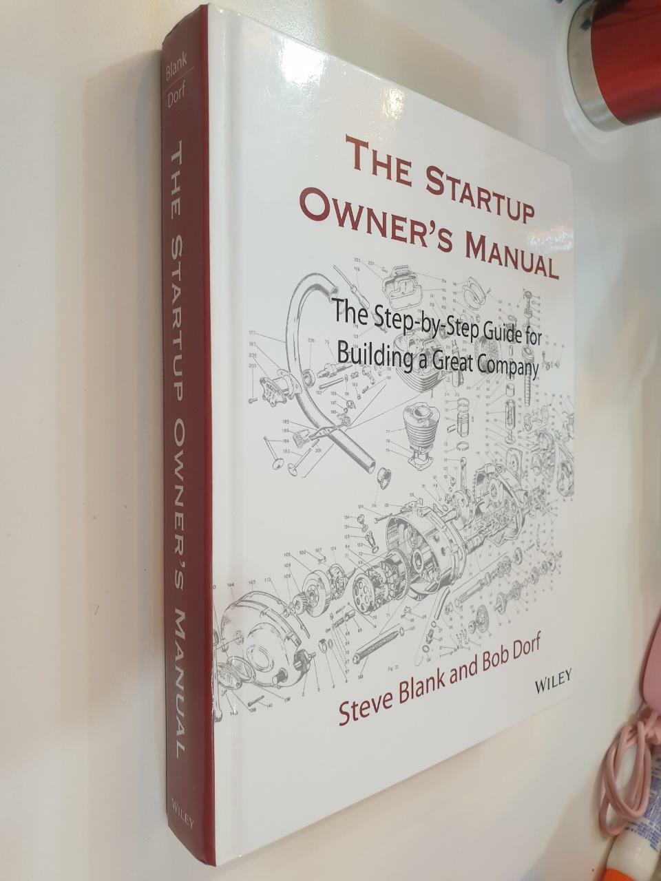 [중고] The Startup Owner‘s Manual: The Step-By-Step Guide for Building a Great Company (Hardcover)
