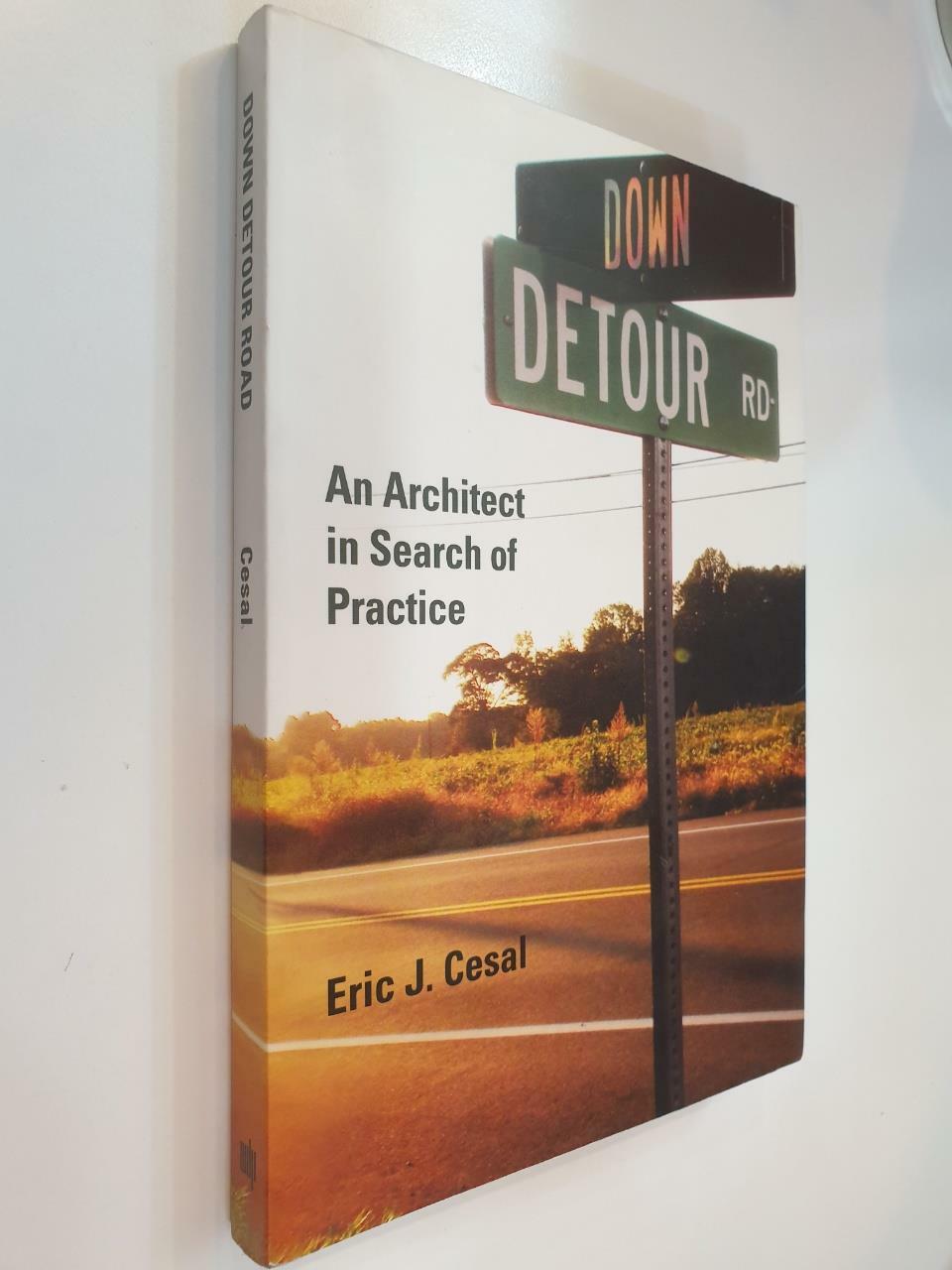 [중고] Down Detour Road: An Architect in Search of Practice (Paperback)