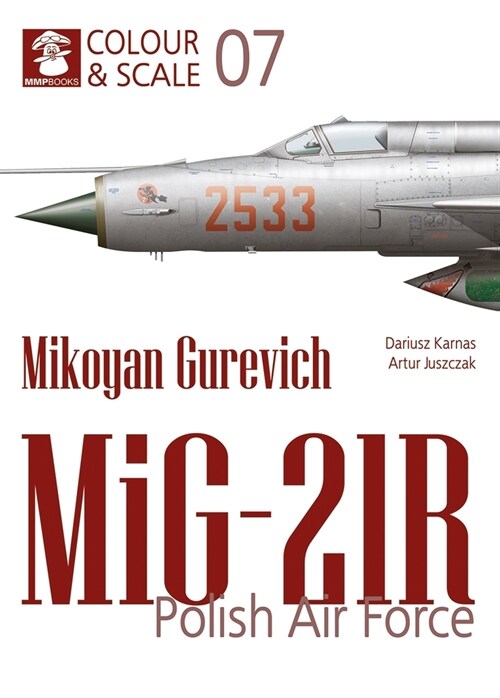 Mikoyan Gurevich Mig-21r. Polish Air Force (Paperback)