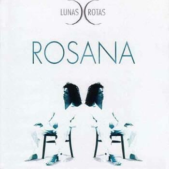 [중고] ROSANA - Lunas Rotas