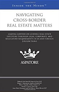 Navigating Cross-Border Real Estate Matters (Paperback)