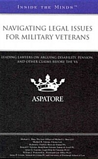 Navigating Legal Issues for Military Veterans (Paperback)