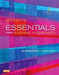 Mosbys Essentials for Nursing Assistants (Paperback, 5, Revised)