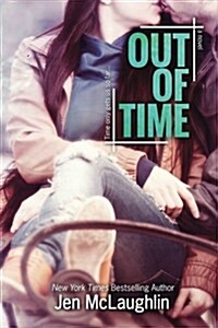 Out of Time: Out of Line #2 (Paperback)