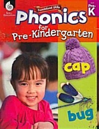 Foundational Skills: Phonics for Pre-Kindergarten (Paperback)