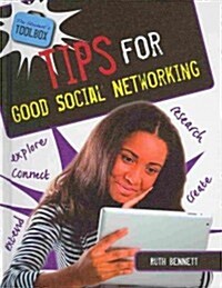 Tips for Good Social Networking (Library Binding)