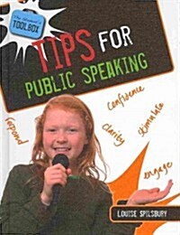 Tips for Public Speaking (Library Binding)