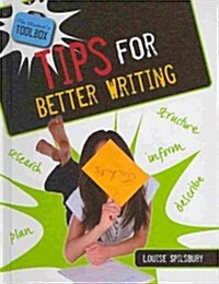 Tips for Better Writing (Library Binding)