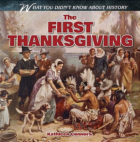 The First Thanksgiving (Paperback)