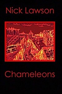 Chameleons (Paperback, 1st)