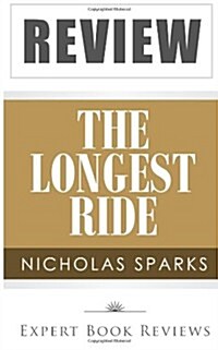 Book Analysis: The Longest Ride (Paperback)